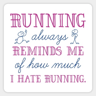 I Hate Running Sticker